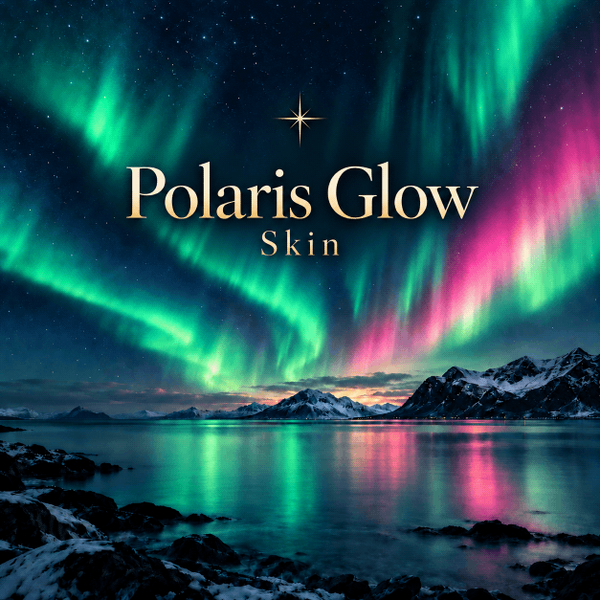 Polaris Glow - Skin
